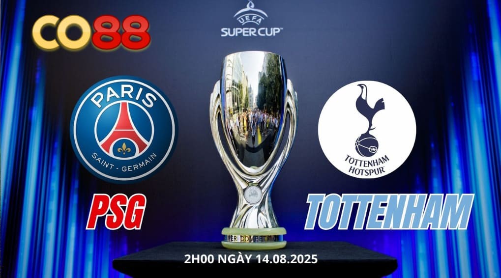 CO88 Nhận Định Bóng Đá PSG vs Tottenham Ngày 14/8/2025